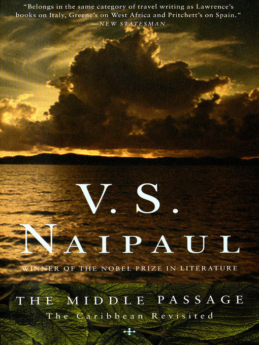 Title details for The Middle Passage by V. S. Naipaul - Available